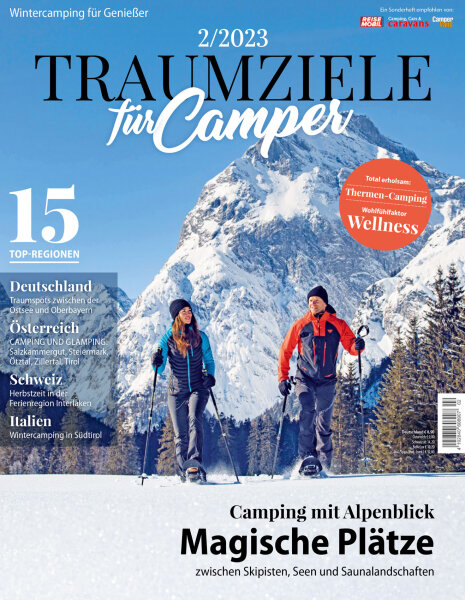 Traumziele für Camper 02/2023 "Camping mit Alpenblick" Print-Ausgabe