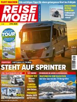 Reisemobil International 04/2025 E-Paper oder Print-Ausgabe