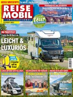 Reisemobil International 12/2021 E-Paper oder Print-Ausgabe