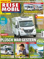 Reisemobil International 7/2022 E-Paper oder Print-Ausgabe